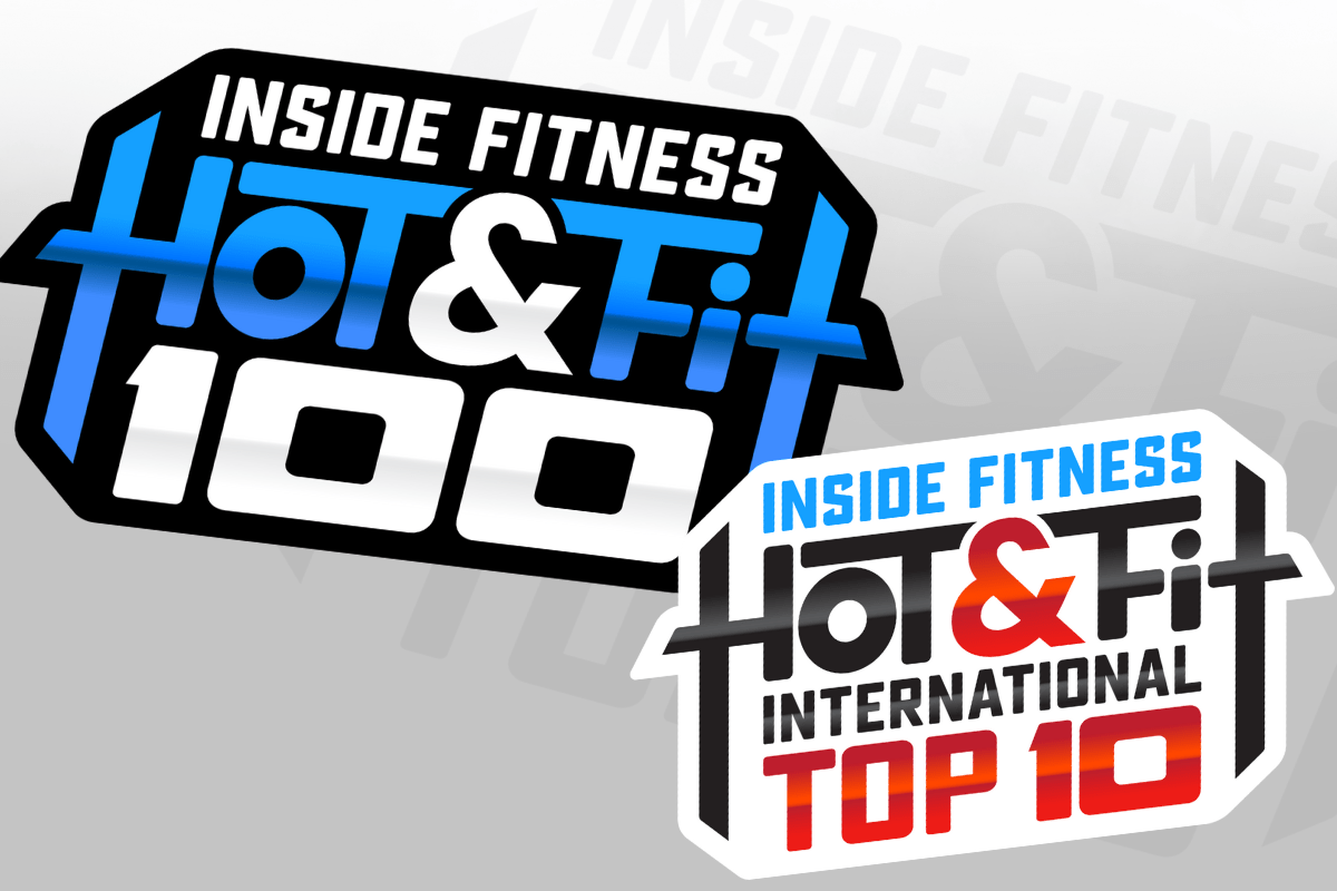 The Hot & Fit 100: Proudly Canadian — and Now Opening the Stage to the World - insidefitnessmag.com