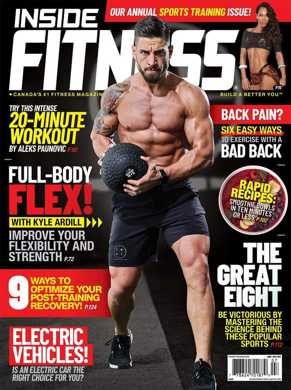 Inside Fitness Magazine - Issue #82 - insidefitnessmag.com