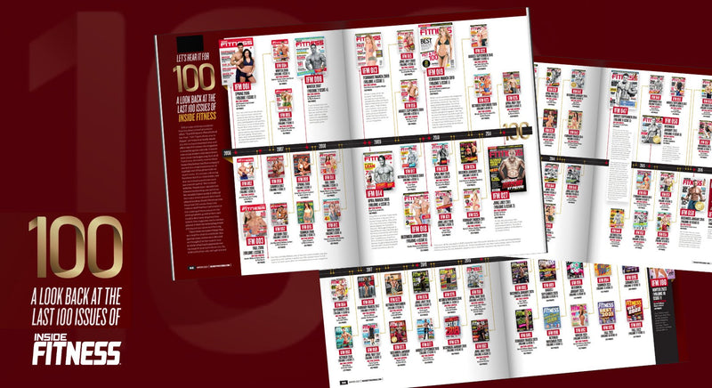 100 ISSUES OF INSIDE FITNESS - insidefitnessmag.com