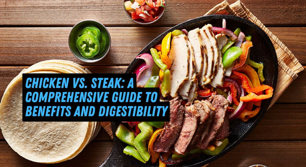 Chicken vs. Steak: A Comprehensive Guide to Benefits and Digestibility - insidefitnessmag.com