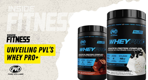 Elevate Your Fitness Journey with PVL's WHEY PRO+ - insidefitnessmag.com