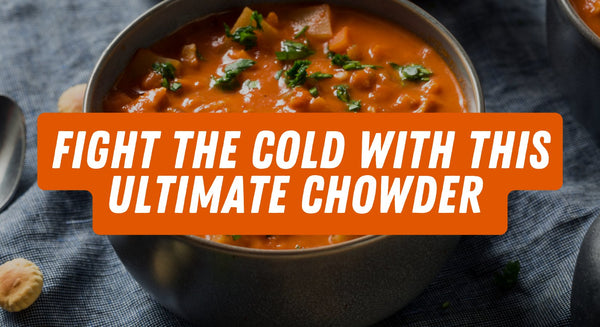 Fight the Cold with the Ultimate Chowder! - insidefitnessmag.com