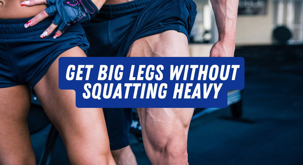 Get Big Legs Without Squatting Heavy! - insidefitnessmag.com