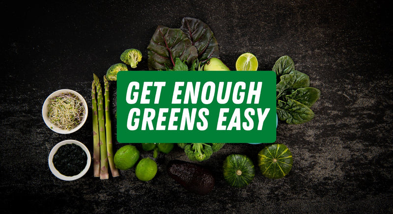 Get Enough Greens Easy - insidefitnessmag.com