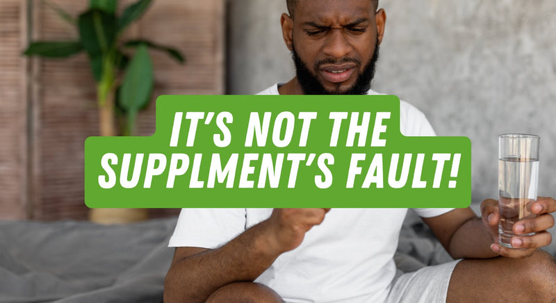 It's Not the Supplements Fault! - insidefitnessmag.com