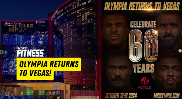 The Return of Olympia Weekend to Las Vegas 2024! - insidefitnessmag.com