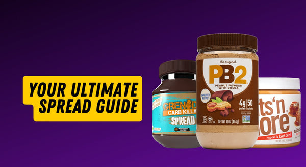 Your Ultimate Spread Guide - insidefitnessmag.com